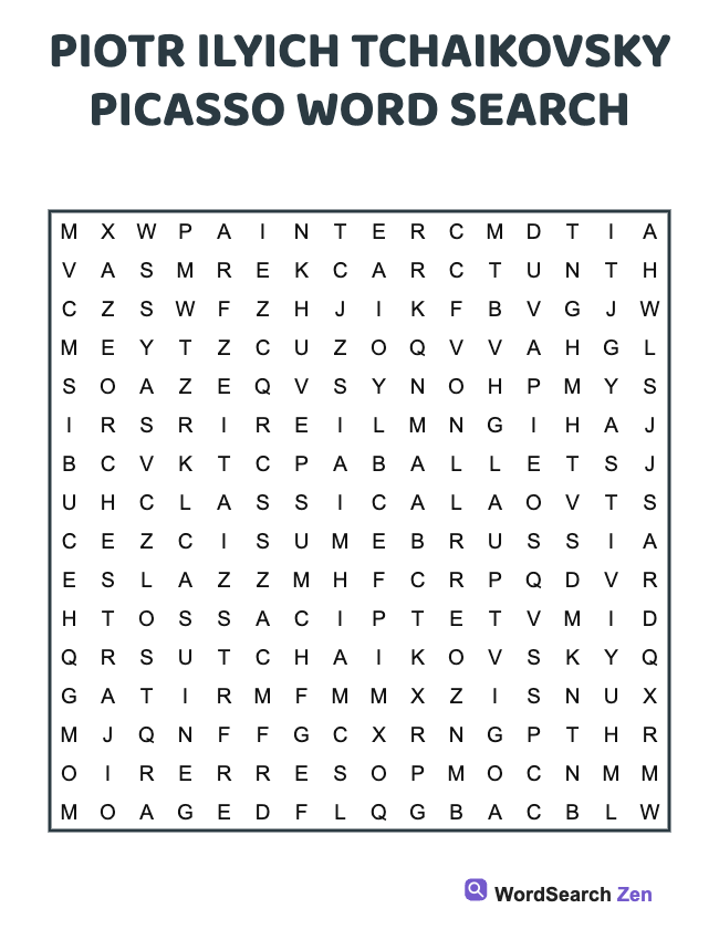 Piotr Ilyich Tchaikovsky Picasso Word Search