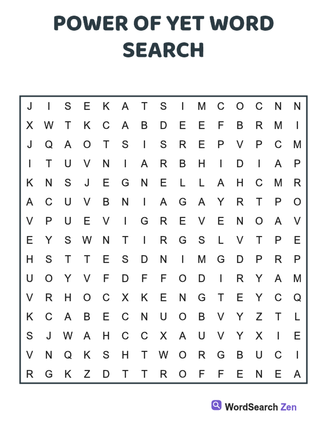 Power of Yet Word Search printable puzzle sheet, 15 hidden words